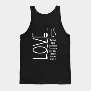 Love is Patient Love is Kind Design Tank Top